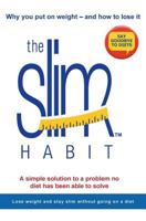 The Slim Habit 152720104X Book Cover