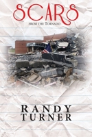 Scars from the Tornado 1482571587 Book Cover