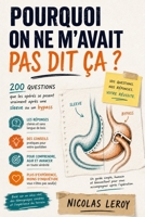 POURQUOI ON NE M’AVAIT PAS DIT ÇA ?: Sleeve & Bypass : 200 questions pour comprendre avant et se reconnaître après (French Edition) B0HG4BRDNQ Book Cover