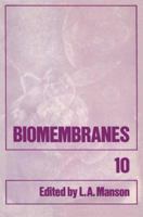 Biomembranes 0306402165 Book Cover
