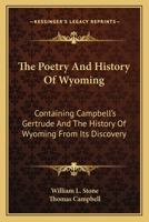 The Poetry and History of Wyoming 1275621120 Book Cover