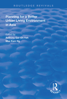 Planning for a Better Urban Living Environment in Asia 1138326860 Book Cover