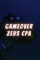 GameOver Zeus CPA B0CGK38M4D Book Cover