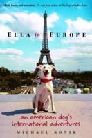 Ella in Europe: An American Dog's International Adventures 0385338635 Book Cover