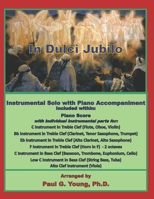 In Dulci Jubilo: Instrumental Solo with Piano Accompaniment B08RC2WF84 Book Cover