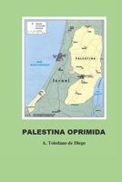 Palestina Oprimida B0CRQ1FYLP Book Cover