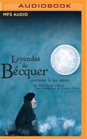 Las Leyendas De Bécquer Contada A Los Niños (Narración en Castellano): Classicos contados a los niños 171353018X Book Cover