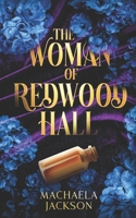 The Woman of Redwood Hall B0FK2WCL3D Book Cover