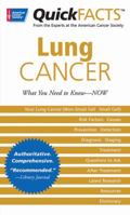 Quick Facts on Lung Cancer (Quick Facts) 0944235697 Book Cover