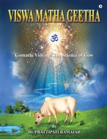 VISWAMATHA GEETHA: Gomathi Vidya = The Science of Cow 1647839661 Book Cover
