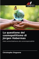 La questione del cosmopolitismo di Jürgen Habermas 6203337323 Book Cover