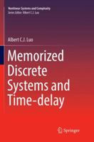 Memorized Discrete Systems and Time-delay 3319427776 Book Cover