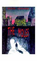 The Moles 1585001384 Book Cover