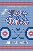Sticks & Stones: A Winter Olympics Novella B0GMP7SBVD Book Cover