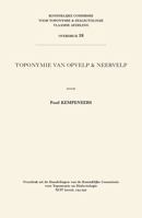 Toponymie Van Opvelp & Neervelp 9042951079 Book Cover