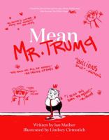 Mean Mr. Trump 173261430X Book Cover