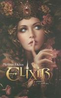 Elixir : Sparkle of Shadows 1935351192 Book Cover