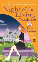 Night of the Living Dandelion 0451233018 Book Cover