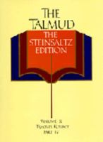 The Talmud, The Steinsaltz Editon, Volume 10: Tractate Ketubot, Part IV (Talmud the Steinsaltz Edition) 0679428992 Book Cover