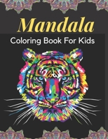Mandala Coloring Book For Kids: Art Activity Book for Creative Kids Featuring 104 Unique B084C9ZTFD Book Cover