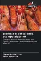 Biologia e pesca dello scampo algerino 6205638525 Book Cover