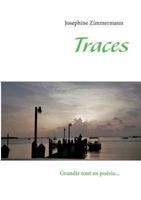 Traces: Grandir tout en poésie 2322033987 Book Cover