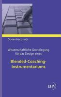 Wissenschaftliche Grundlegung Fur Das Design Eines Blended-Coaching-Instrumentariums 3867418314 Book Cover