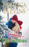 Keeping Christmas 1537053655 Book Cover