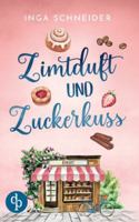 Zimtduft und Zuckerkuss Ein Wholesome Liebesroman mit Happy End 369090210X Book Cover