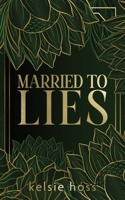 Married to Lies B0HJ6YMK7G Book Cover