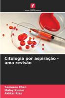 Citologia por aspiração - uma revisão (Portuguese Edition) 6208963117 Book Cover