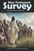 New Testament Survey (WWES Bible & Theology Series) B0FNN543M1 Book Cover