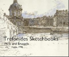 Trefonides Sketchbooks: Paris and Brussels, 1986 0929228103 Book Cover
