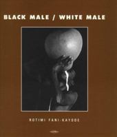 Black Male / White Male 0854490809 Book Cover