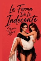La Forma De Lo Indecente B0H5YBKHXB Book Cover