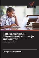 Rola komunikacji internetowej w rozwoju spolecznym (Polish Edition) 620938014X Book Cover