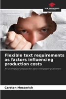 Flexible text requirements as factors influencing production costs 6209666663 Book Cover