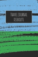 Travel Journal Djibouti: 6x9 Travel Notebook or Diary with prompts, Checklists and Bucketlists perfect gift for your Trip to Djibouti for every Traveler 1713161613 Book Cover