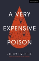 A Very Expensive Poison 1350152757 Book Cover
