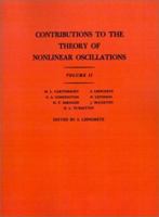 Contributions to the Theory of Nonlinear Oscillations (Am-29), Volume II 0691095817 Book Cover