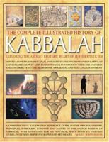 Kabbalah Exploring the Ancient Esoteric Heart of Jewish Mysticism: Offers a concise and practical insight into the foundations of this mystical tradition ... own search for awareness and enlightenment 0754817652 Book Cover