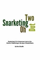 Snarketing 2.0 1105042790 Book Cover