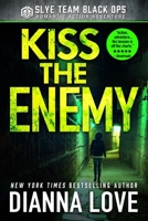 Kiss the Enemy 1940651905 Book Cover