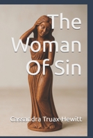 The Woman Of Sin B0FFPP3NWF Book Cover