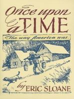 Once Upon a Time: The Way America Was 0486444112 Book Cover