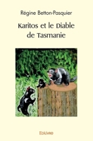 Karitos et le Diable de Tasmanie (French Edition) 2414552956 Book Cover
