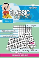 Classic Sudoku - very easy, vol. 12: grids 9x9 B08HH1JVXH Book Cover