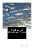 Problems and Questions in Physics 1482072211 Book Cover