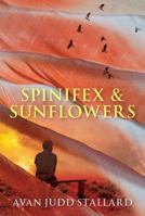 Spinifex & Sunflowers 1925164993 Book Cover