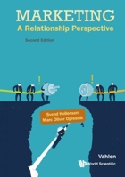 Marketing: A Relationship Perspective Second Edition 1944659625 Book Cover